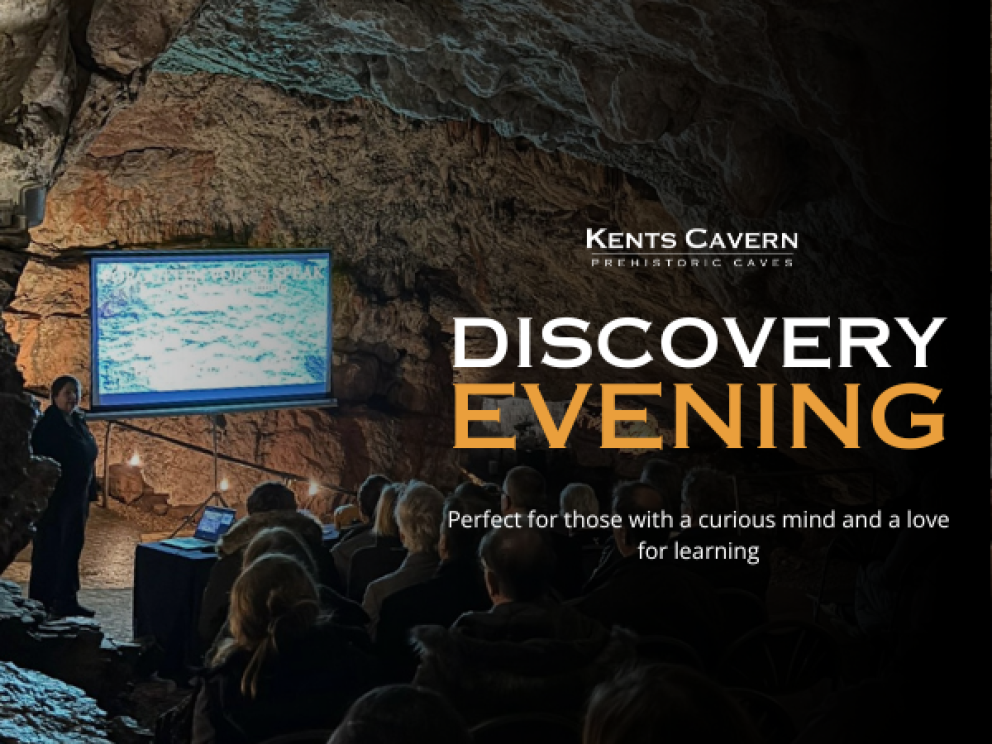 Discovery evenings lecture at kents cavern
