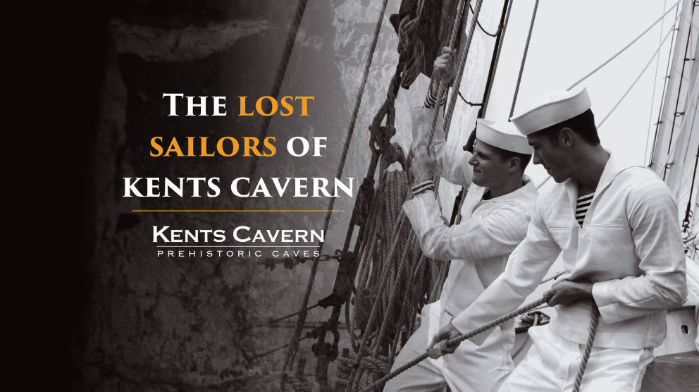The Lost Sailors of Kents Cavern blog post image